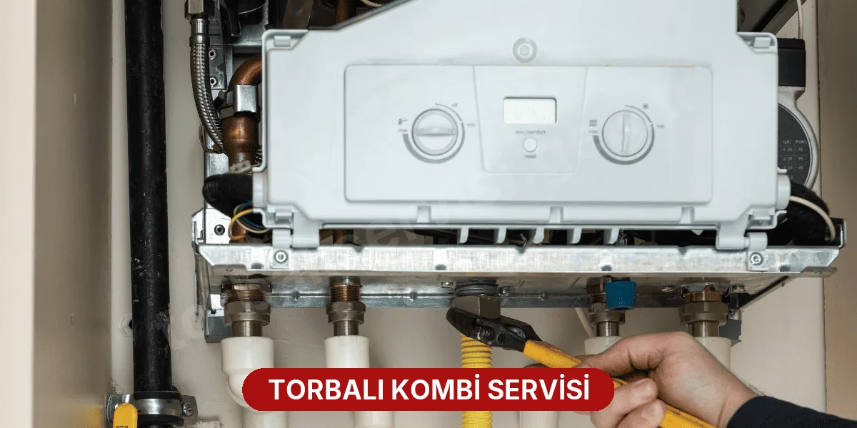 Torbalı Kombi Servisi