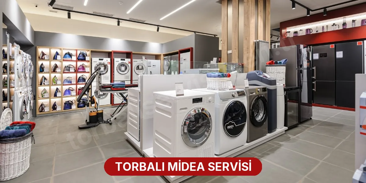 Torbalı Midea Servisi